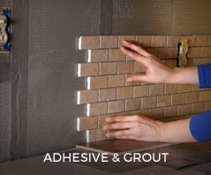 Adhesive & Grout